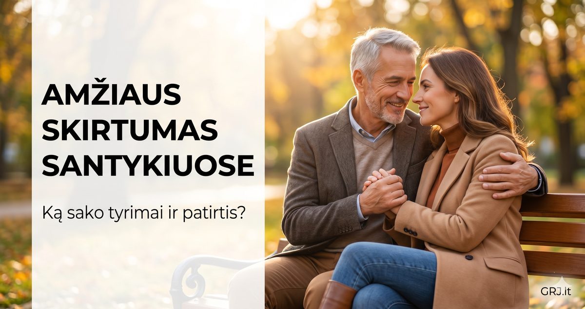 Koks amžiaus skirtumas santykiuose yra per didelis?
